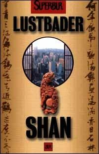 Shan - Eric Van Lustbader - copertina