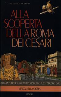 Alla scoperta della Roma dei cesari
