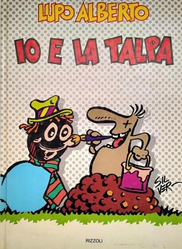 Lupo Alberto. Io e la talpa - Silver - copertina