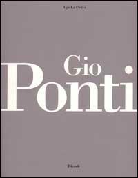 Gio Ponti - Ugo La Pietra - copertina