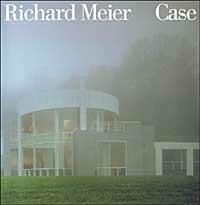 Case - Richard Meier,Paul Goldberger - copertina