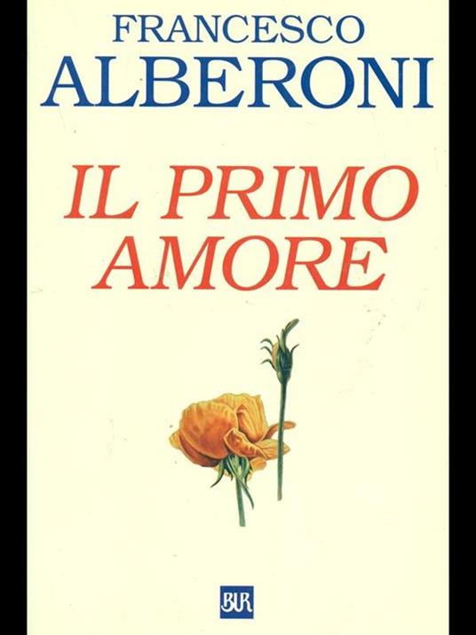 Il primo amore - Francesco Alberoni - copertina