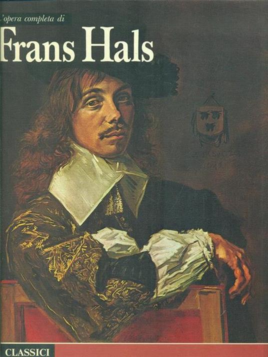 Frans Hals - E. C. Montagni,Claus Grimm - copertina