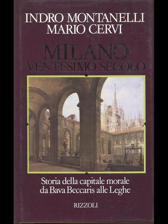 Milano ventesimo secolo - Indro Montanelli,Mario Cervi - copertina
