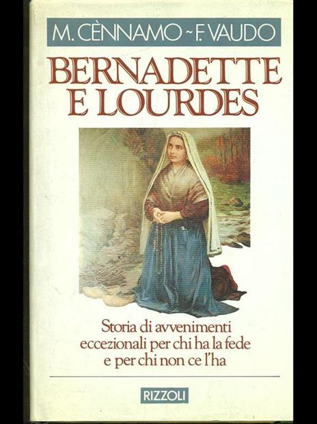 Bernadette e Lourdes - Michele Cènnamo,Franco Vaudo - copertina