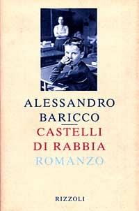 Castelli di rabbia - Alessandro Baricco - copertina