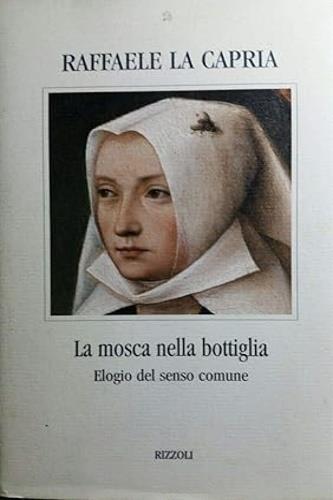 La mosca nella bottiglia - Raffaele La Capria - copertina