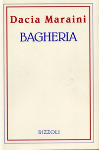 Bagheria Dacia Maraini Libro Rizzoli Piccola biblioteca la