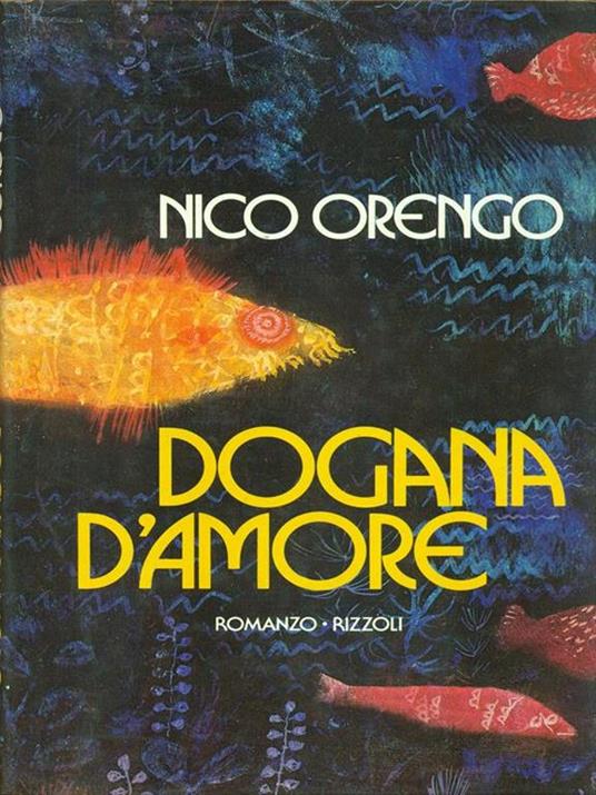 Dogana d'amore - Nico Orengo - copertina