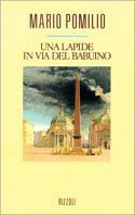 Una lapide in via del Babuino - Mario Pomilio - copertina