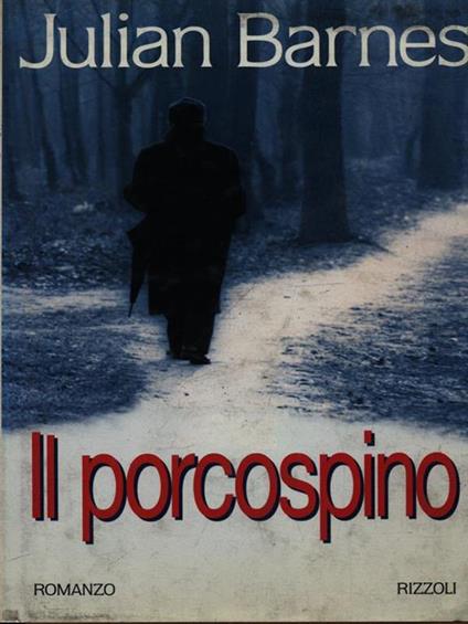 Il porcospino - Julian Barnes - copertina