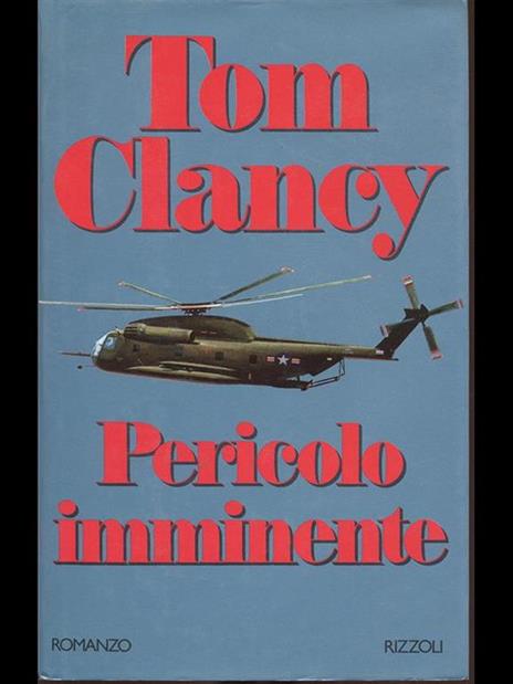 Pericolo imminente - Tom Clancy - copertina