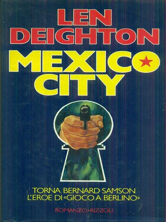 Mexico city - Len Deighton - 2