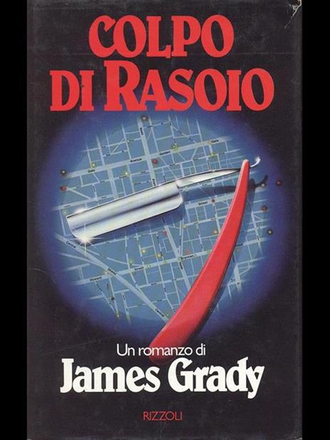 Colpo di rasoio - James Grady - copertina