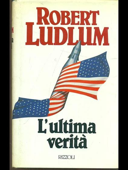 L'ultima verità - Robert Ludlum - copertina