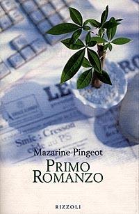 Primo romanzo - Mazarine Pingeot - copertina