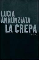 La crepa - Lucia Annunziata - copertina