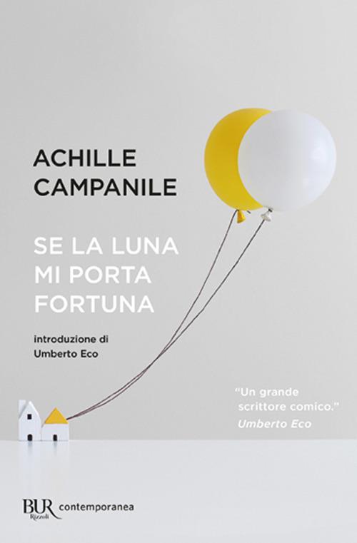Se la luna mi porta fortuna - Achille Campanile - copertina