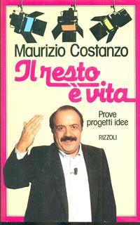 Il resto è vita
