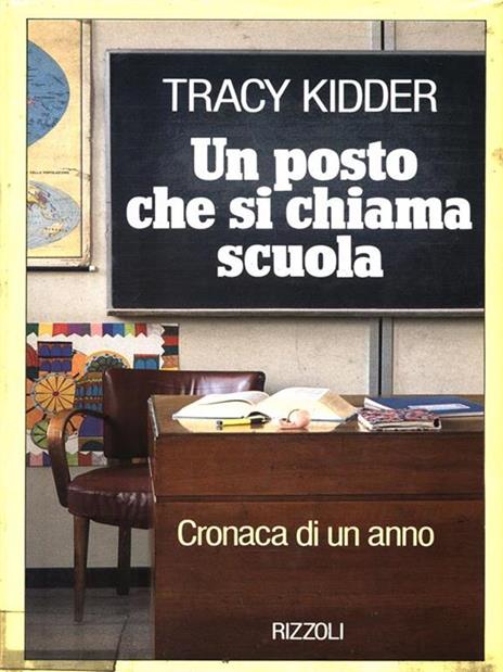 Un posto che si chiama scuola - Tracy Kidder - copertina
