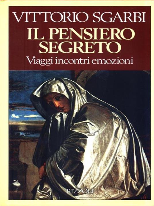 Il pensiero segreto - Vittorio Sgarbi - copertina