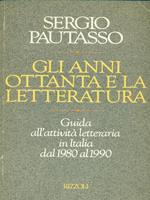 Gli anni Ottanta e la letteratura