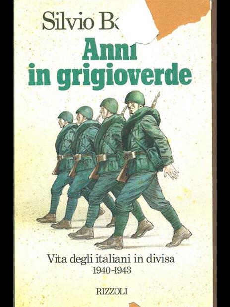 Anni in grigioverde - Silvio Bertoldi - 2