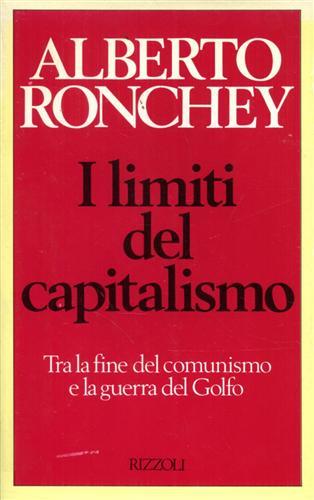 I limiti del capitalismo - Alberto Ronchey - copertina