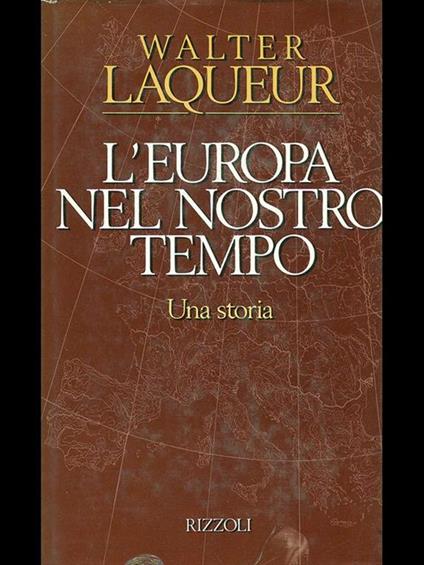 L'Europa nel nostro tempo - Walter Laqueur - copertina