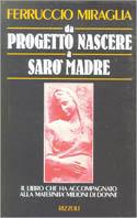 Da progetto nascere a sarò madre