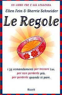 Le regole - Ellen Fein,Sherrie Schneider - copertina
