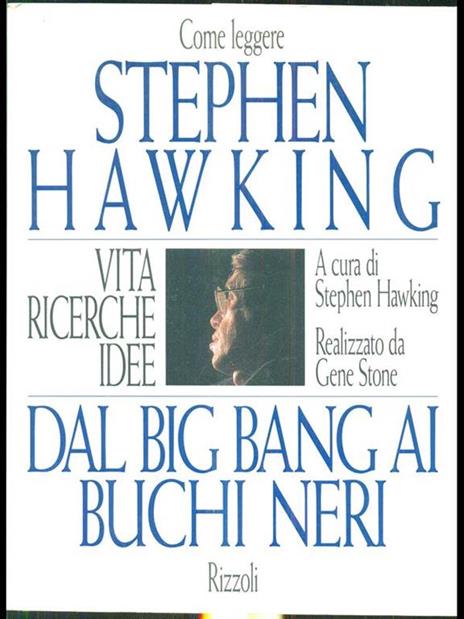 Come leggere Stephen Hawking. Dal big bang ai buchi neri. Vita, ricerche, idee - copertina