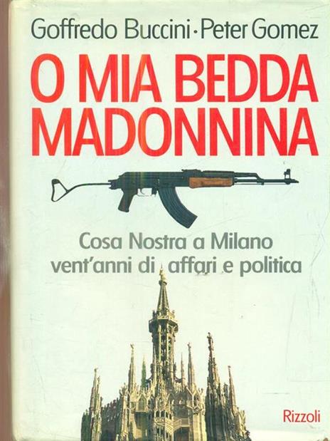 O mia bedda Madonina - Goffredo Buccini,Peter Gomez - 3