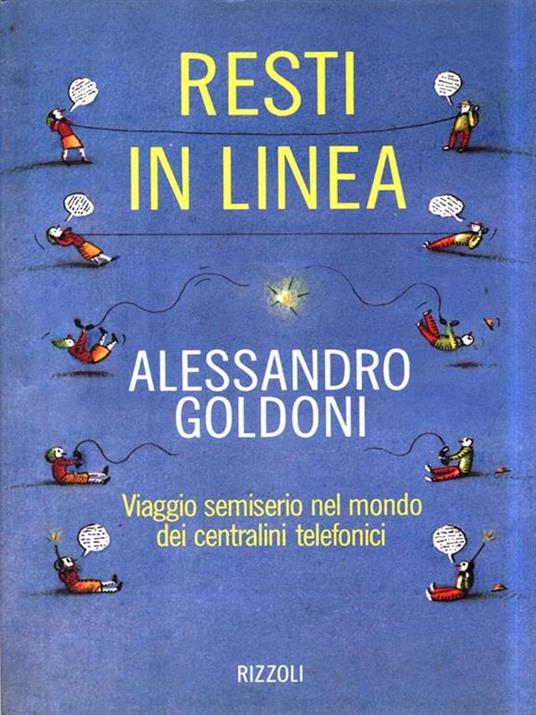 Resti in linea - Alessandro Goldoni - 2