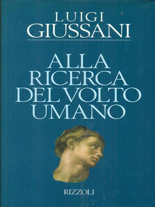 Alla ricerca del volto umano - Luigi Giussani - copertina