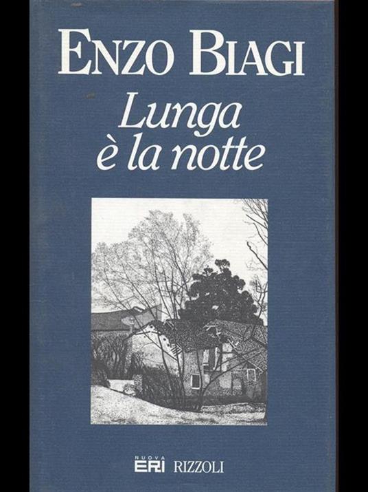 Lunga è la notte - Enzo Biagi - copertina