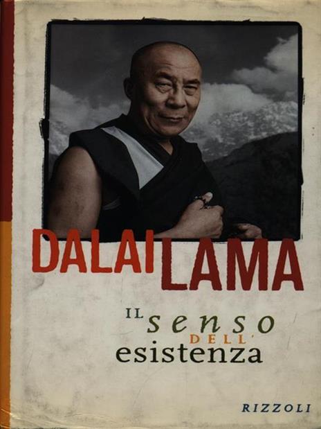 Il senso dell'esistenza - Gyatso Tenzin (Dalai Lama) - 2