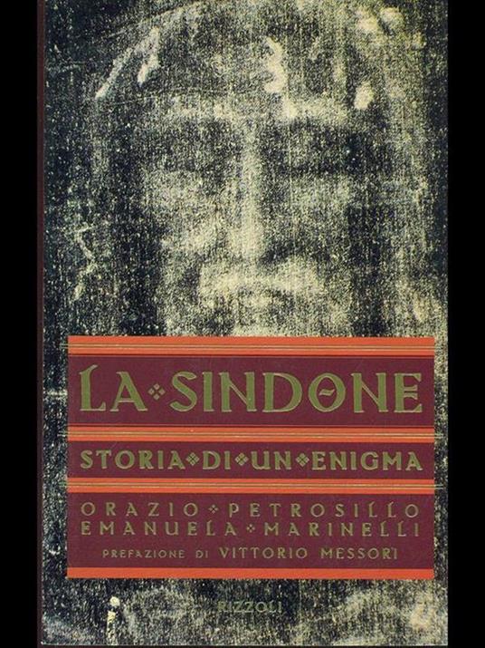 La Sindone. Storia di un enigma - Orazio Petrosillo,Emanuela Marinelli - copertina