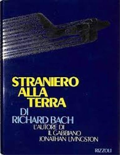 Straniero alla terra - Richard Bach - copertina