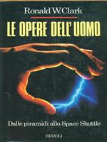 Le opere dell'uomo