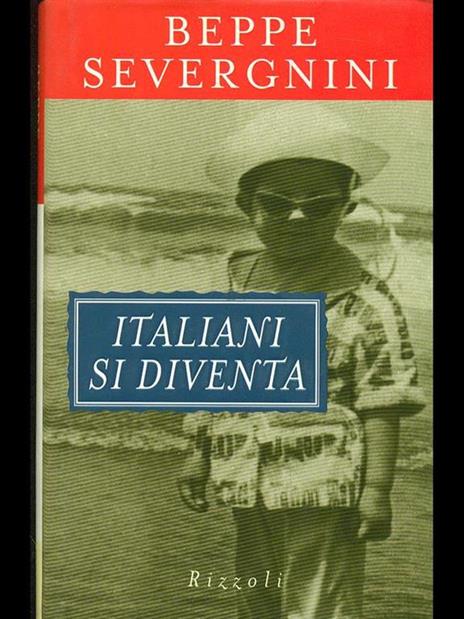 Italiani si diventa - Beppe Severgnini - copertina
