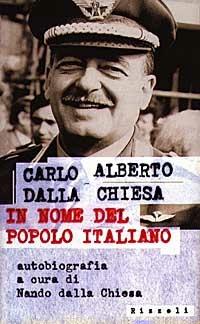 In nome del popolo italiano - C. Alberto Dalla Chiesa - copertina