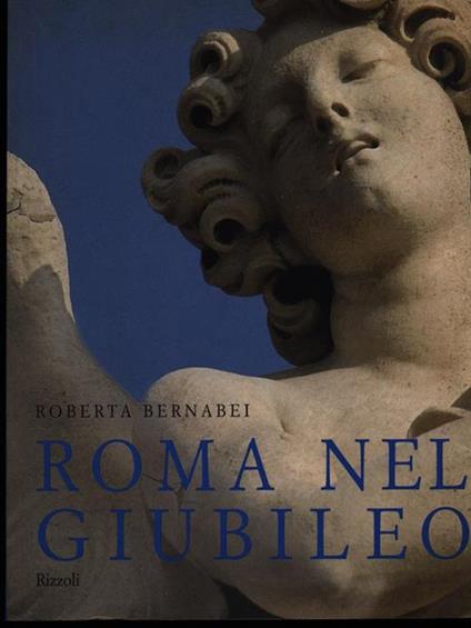  Roma nel Giubileo -  Roberta Bernabei - copertina