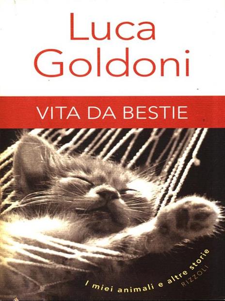 Vita da bestie - Luca Goldoni - 2