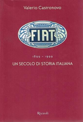 Fiat 1899-1999 - Valerio Castronovo - copertina