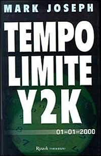 Tempo limite Y2K - Mark Joseph - 2