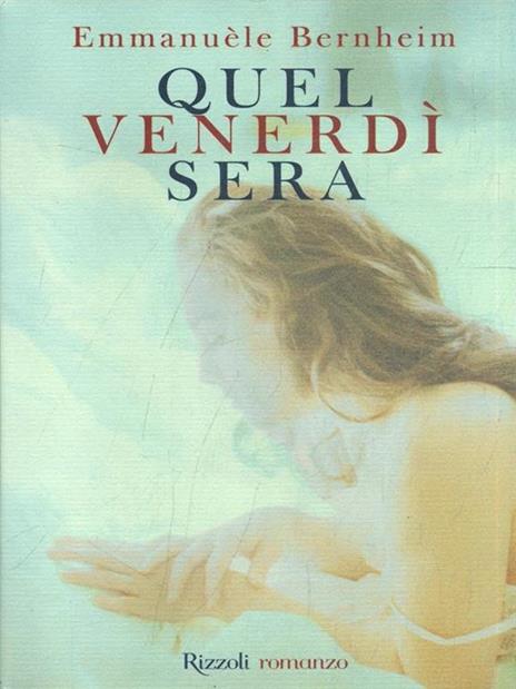 Quel venerdì sera - Emmanuèle Bernheim - 4