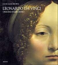 Leonardo da Vinci. Origini di un genio - David Alan Brown - copertina
