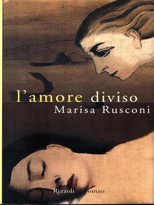 L'amore diviso - Marisa Rusconi - copertina