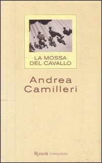 La mossa del cavallo - Andrea Camilleri - copertina